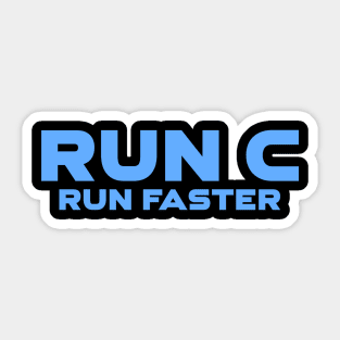 Run C Run Faster Programming Sticker